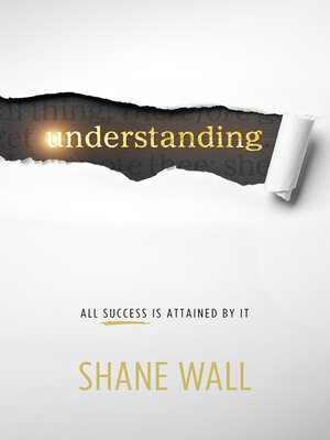 cover image of Understanding: All Success Is Attained by It